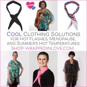 Clothing for Hot Flashes